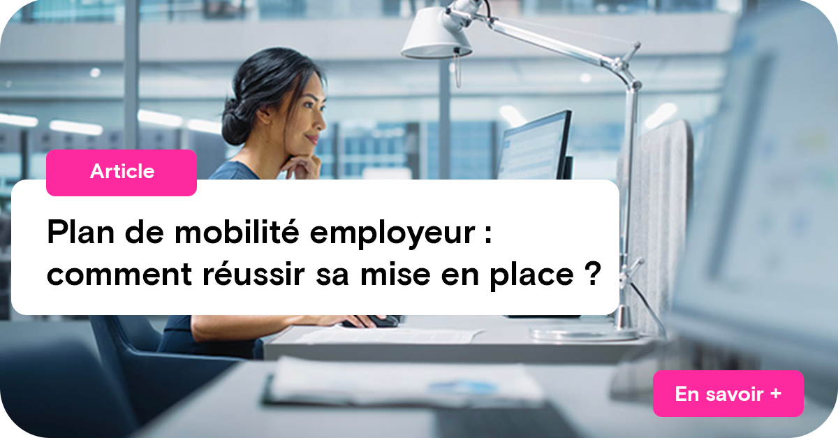 Plan De Mobilit Employeur Comment R Ussir Sa Mise En Place